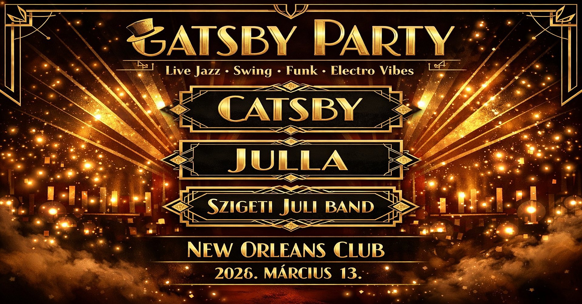 Egy újabb remek este a New Orleans Music Clubban: Catsby / JuLLA / Szigeti Juli - MÁRC. 13. péntek este!